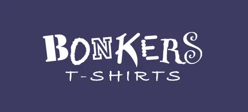 Bonkers T-Shirts