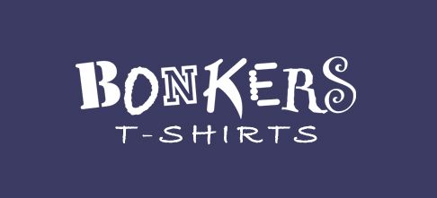 Bonkers T-Shirts